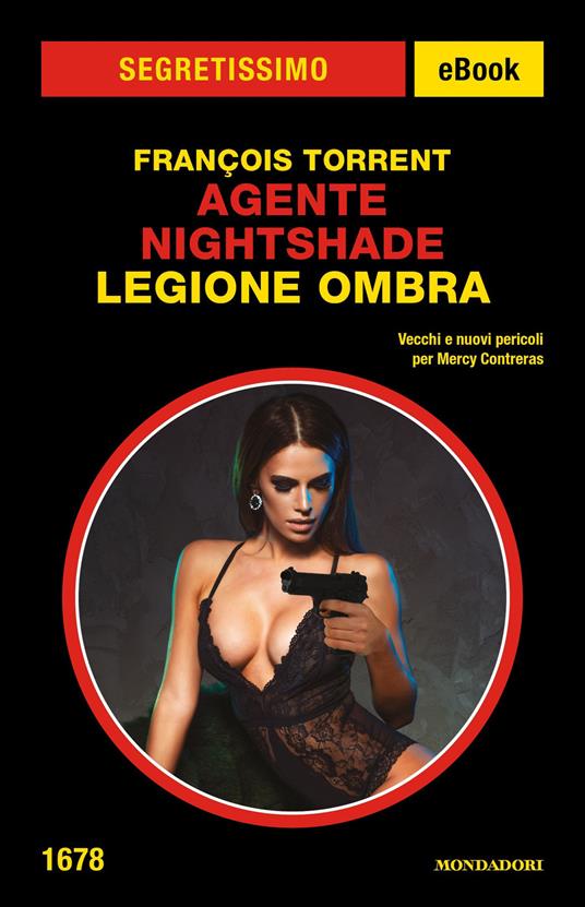 Legione Ombra. Agente Nightshade - François Torrent - ebook