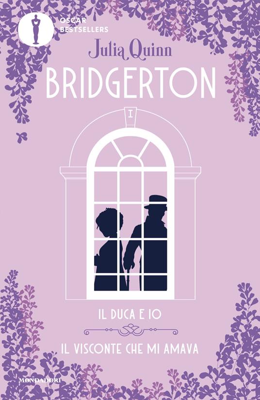 Il duca e io-Il visconte che mi amava. Serie Bridgerton. Spin-off - Julia Quinn,Milena Fiumali,Antonella Pieretti - ebook