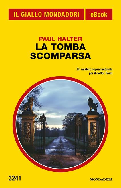 La tomba scomparsa - Paul Halter - ebook