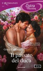 Il passato del duca. Heart of Enquiry. Vol. 1
