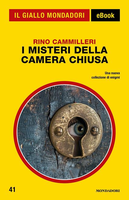 I misteri della camera chiusa - Rino Cammilleri - ebook