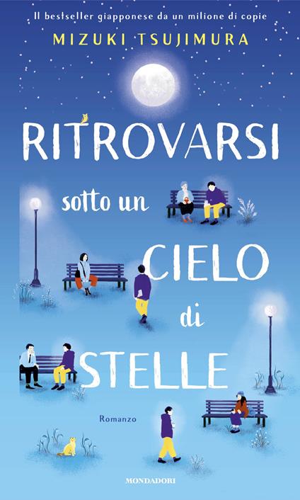 Ritrovarsi sotto un cielo di stelle - Mizuki Tsujimura,Bruno Forzan - ebook