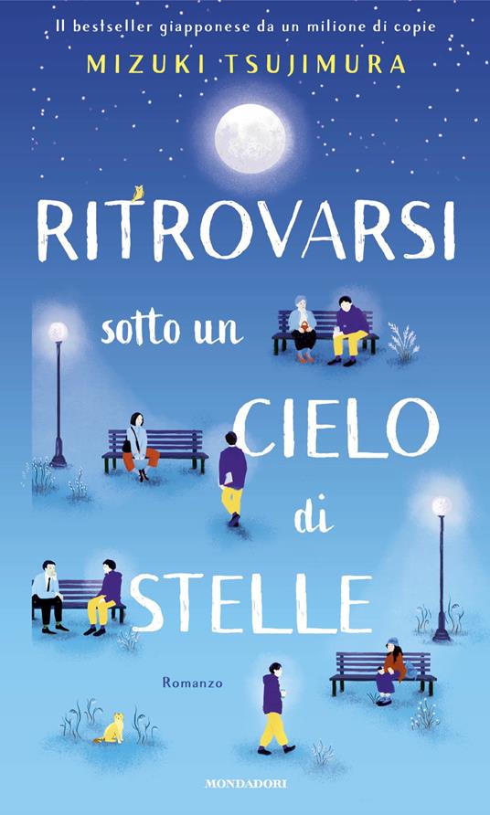 Ritrovarsi sotto un cielo di stelle - Mizuki Tsujimura,Bruno Forzan - ebook