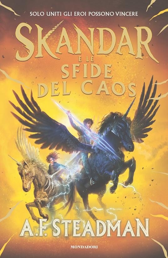 Skandar e le sfide del caos - A. F. Steadman,Giuseppe Iacobaci - ebook