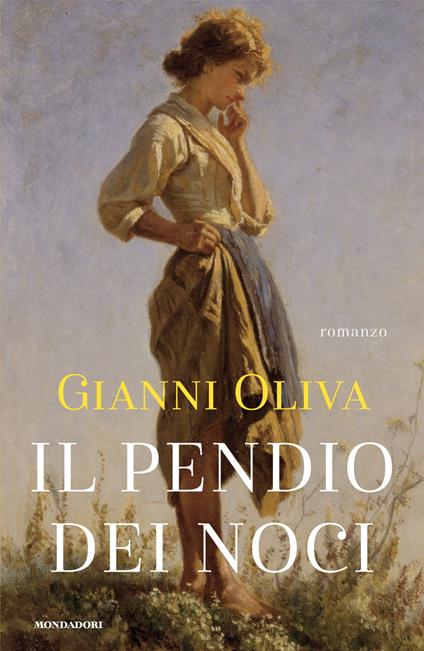 Il pendio dei noci - Gianni Oliva - ebook