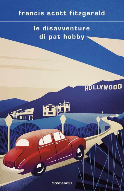 Le disavventure di Pat Hobby - Francis Scott Fitzgerald,Marco Rossari - ebook