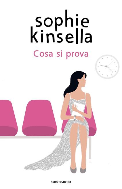 Cosa si prova - Sophie Kinsella,Stefania Bertola - ebook