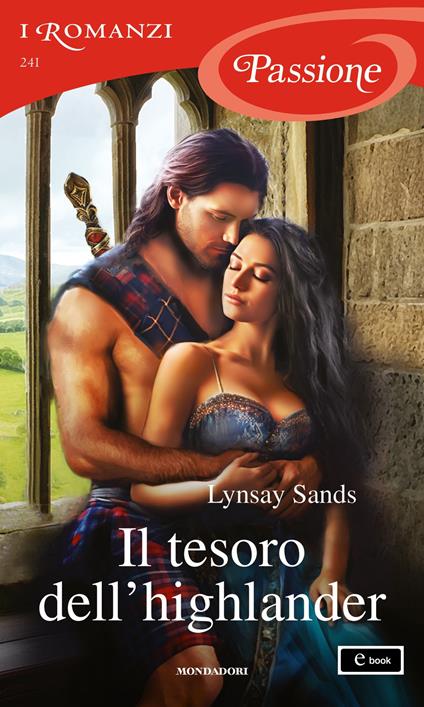Il tesoro dell'highlander. Highland brides. Vol. 9 - Lynsay Sands - ebook