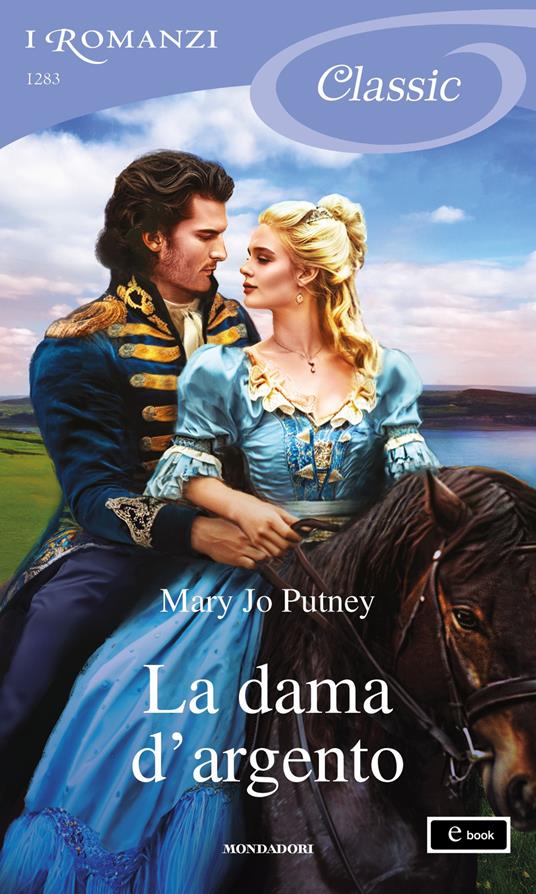 La dama d'argento - Mary Jo Putney - ebook