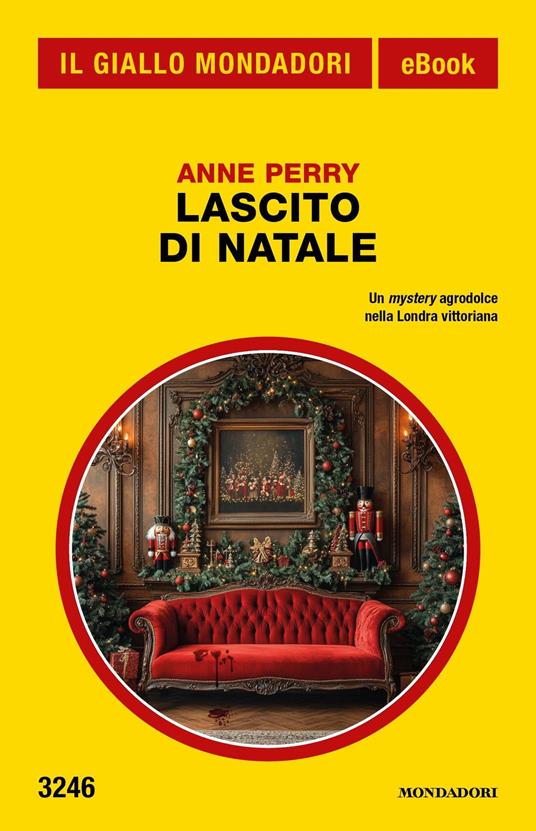 Lascito di Natale - Anne Perry - ebook