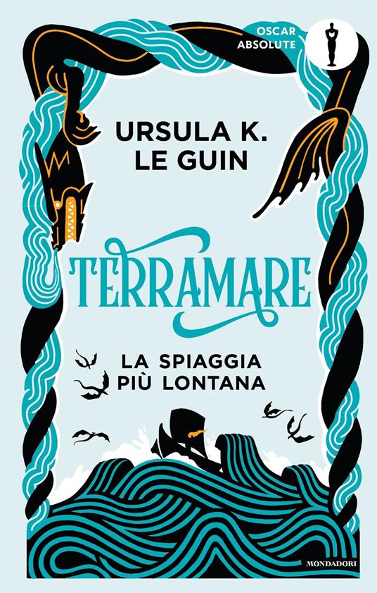 Terramare. La spiaggia più lontana - Ursula K. Le Guin,Ilva Tron - ebook