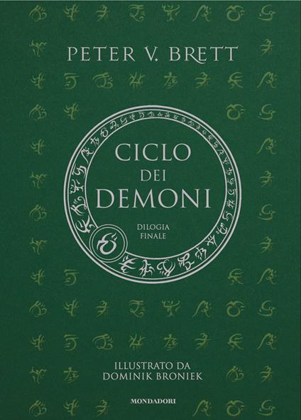 Il Ciclo dei demoni. Dilogia finale - Peter V. Brett,Dominik Broniek,Marcello Jatosti - ebook