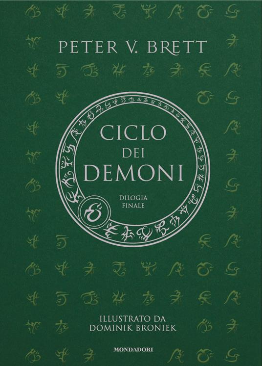 Il Ciclo dei demoni. Dilogia finale - Peter V. Brett,Dominik Broniek,Marcello Jatosti - ebook