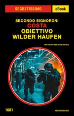 Costa. Obiettivo Wilder Haufen