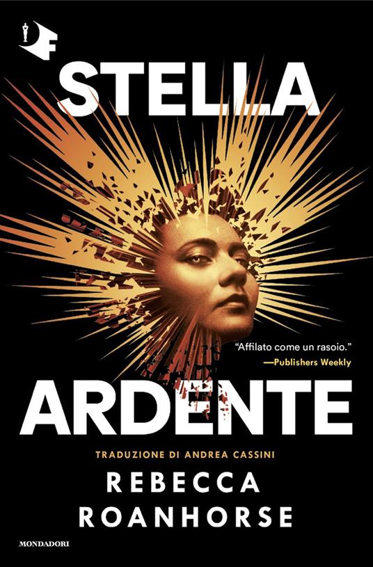 Stella ardente - Rebecca Roanhorse,Andrea Cassini - ebook