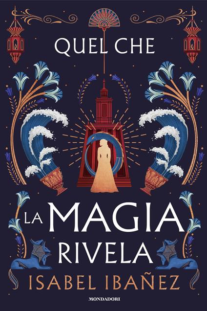Quel che la magia rivela - Isabel Ibañez,Maurizio Bartocci - ebook