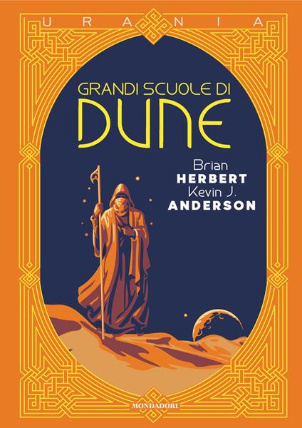 Grandi Scuole di Dune - Kevin J. Anderson,Brian Herbert,Alba Bariffi,Stefano Giorgianni - ebook