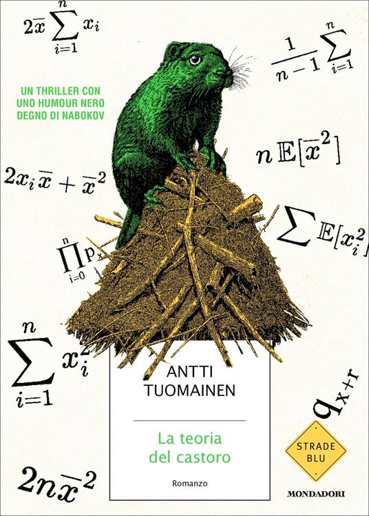 La teoria del castoro - Antti Tuomainen,Nicola Rainò - ebook