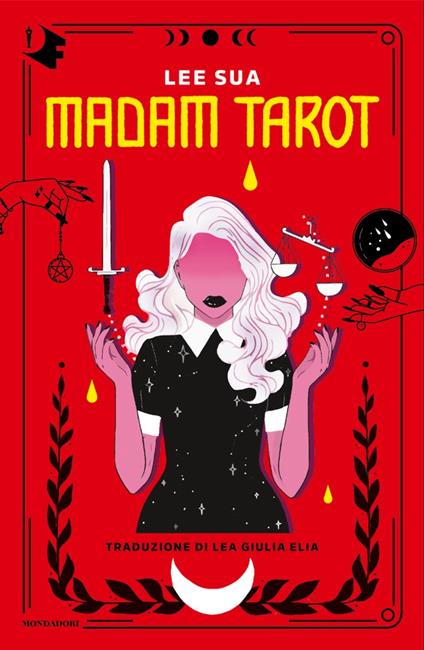 Madam Tarot - Sua Lee,Lea Giulia Elia - ebook