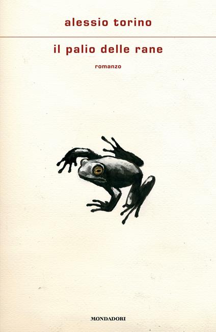 Il palio delle rane - Alessio Torino - ebook