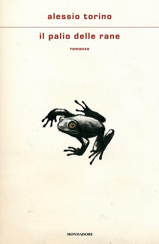 Il palio delle rane - Alessio Torino - ebook