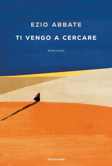 Ti vengo a cercare - Ezio Abbate - ebook