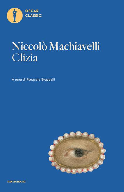 Clizia - Niccolò Machiavelli,Pasquale Stoppelli - ebook