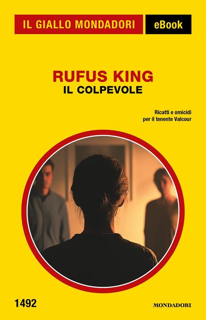 Il colpevole - Rufus King - ebook