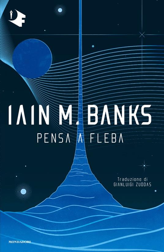 Pensa a Fleba - Iain Banks,Gianluigi Zuddas - ebook