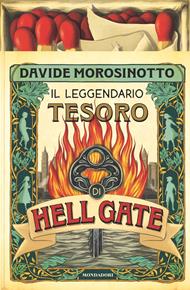 Il leggendario tesoro di Hell Gate