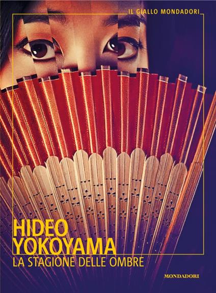 La stagione delle ombre - Hideo Yokoyama,Bruno Forzan - ebook