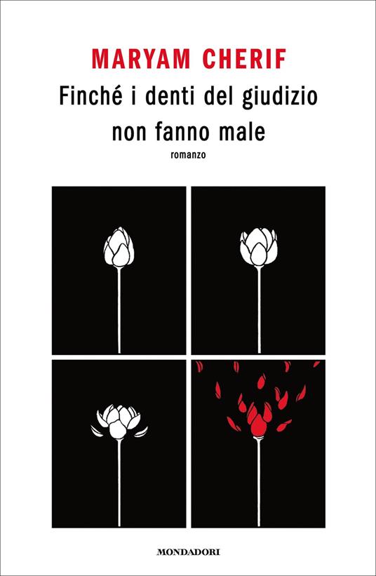 Finché i denti del giudizio non fanno male - Cherif Maryam - ebook