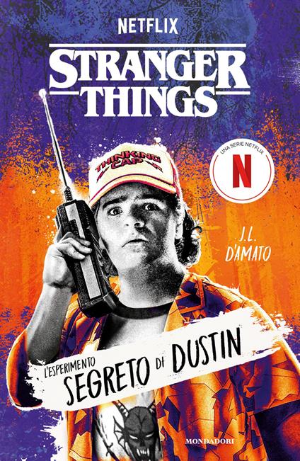 Stranger Things. L'esperimento segreto di Dustin - J. L. D'Amato,Valentina Zaffagnini - ebook