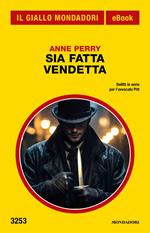 Sia fatta vendetta