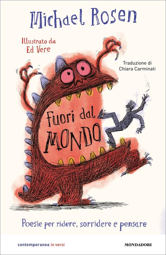 Fuori dal mondo. Poesie per ridere, sorridere e pensare - Michael Rosen,Ed Vere,Chiara Carminati - ebook