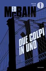 Due colpi in uno