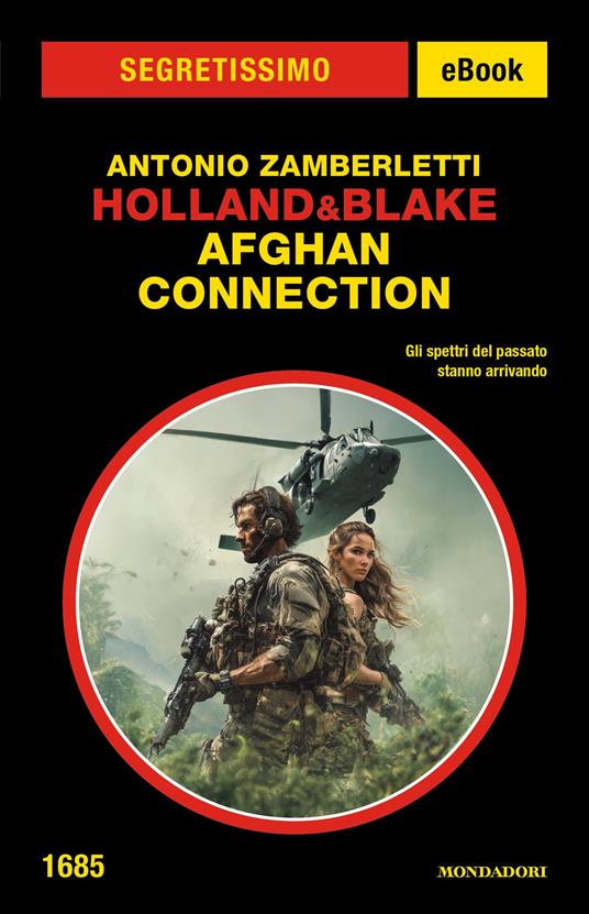 Holland&Blake. Afghan Connection - Antonio Zamberletti - ebook