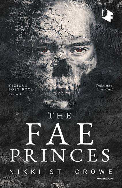 The fae princes. Ediz. italiano - Nikki St. Crowe,Laura Cantù - ebook