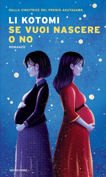 Se vuoi nascere o no - Kotomi Li,Anna Specchio - ebook