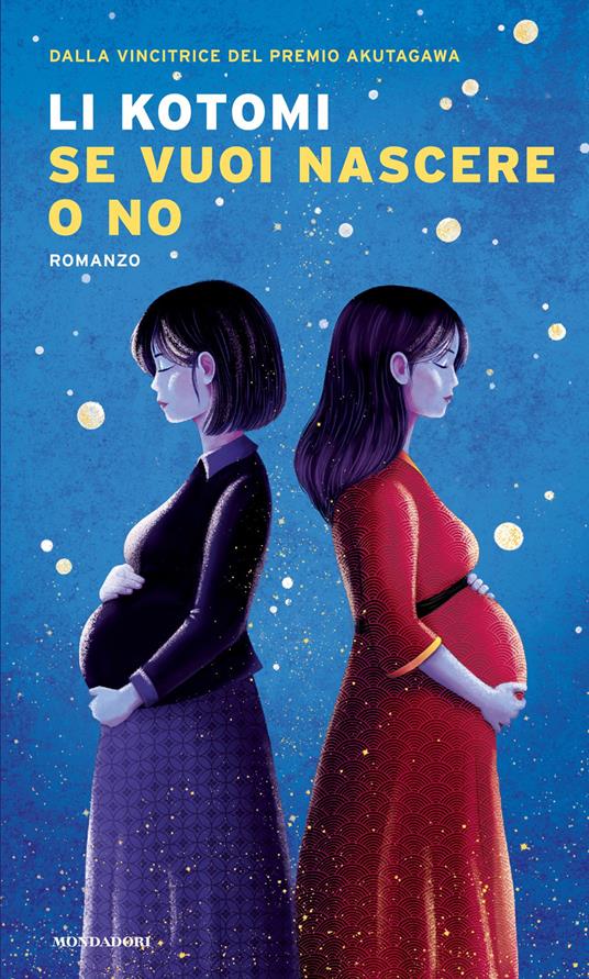 Se vuoi nascere o no - Kotomi Li,Anna Specchio - ebook