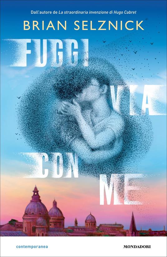 Fuggi via con me - Brian Selznick,Giuseppe Iacobaci - ebook