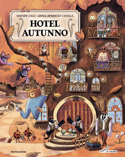 Hotel Autunno - Davide Calì,Anna Aparicio Català - ebook