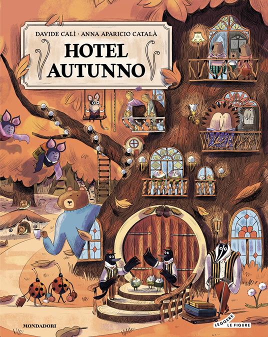 Hotel Autunno - Davide Calì,Anna Aparicio Català - ebook