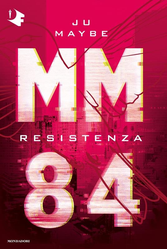 Resistenza. MM84 - Ju Maybe - ebook