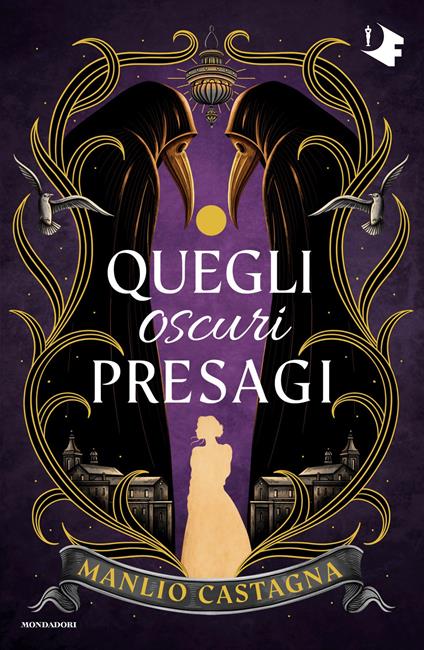 Quegli oscuri presagi - Manlio Castagna - ebook