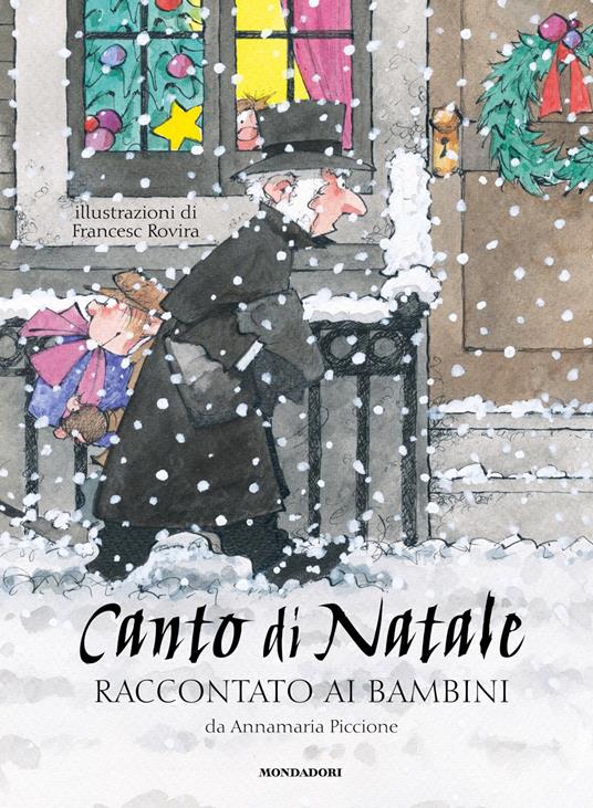 Canto di Natale raccontato ai bambini - Annamaria Piccione,Francesc Rovira - ebook