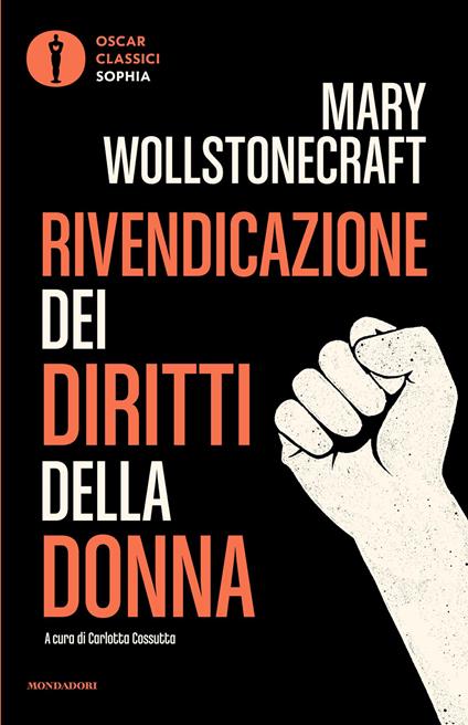 Rivendicazione dei diritti della donna - Mary Wollstonecraft,Carlotta Cossutta - ebook