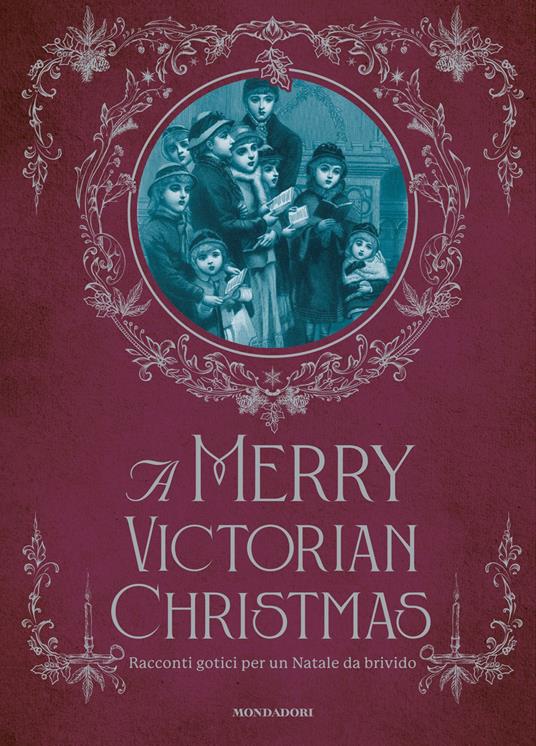 A Merry victorian Christmas. Racconti gotici per un Natale da brivido - Benedetta Tavani - ebook
