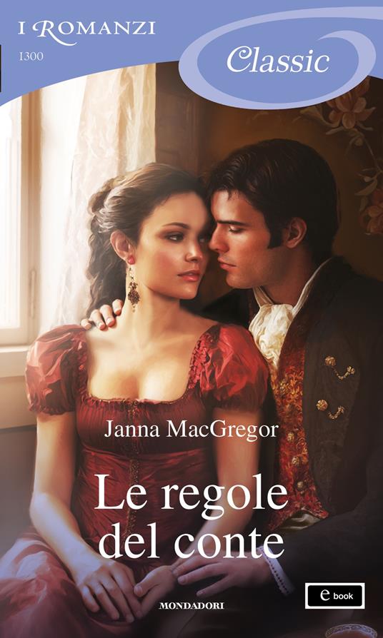 Le regole del conte - Janna MacGregor - ebook