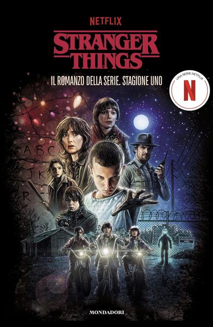 Stranger Things. Il romanzo della serie. Stagione uno - AA.VV. AA.VV.,Valentina Zaffagnini - ebook